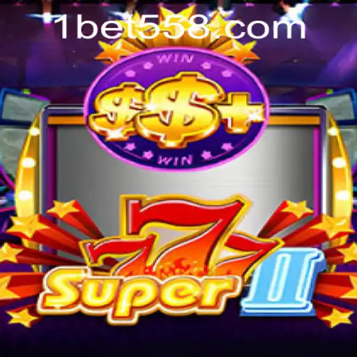Discover the Thrills of Super777II: A Comprehensive Guide with Bet558 PH Login Insights